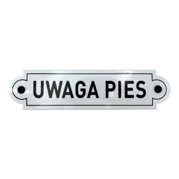 emaliowany napis uwaga pies